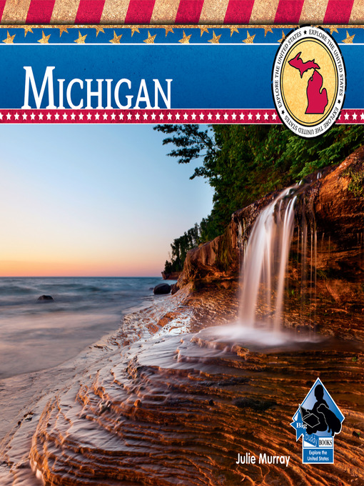 Title details for Michigan by Julie Murray - Available